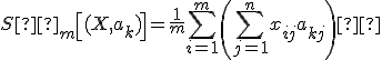 S²_m \left[ (X, a_k) \right ] = \frac{1}{m} \sum\limits_{i=1}^m \left(\sum\limits_{j=1}^n x_{ij}a_{kj} \right)²